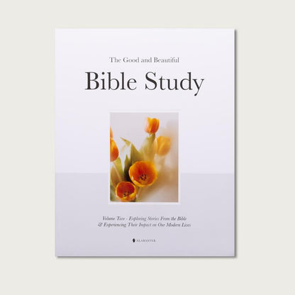 The Good and Beautiful Bible Study